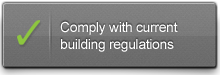 Comply With Current Building Regulations