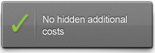 No Hidden Additional Costs